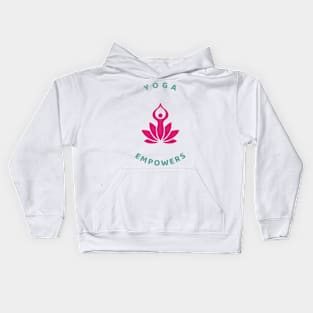 Yoga Empowers Kids Hoodie